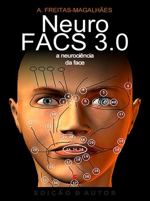 cover image of NeuroFACS 3.0--A Neurociência da Face